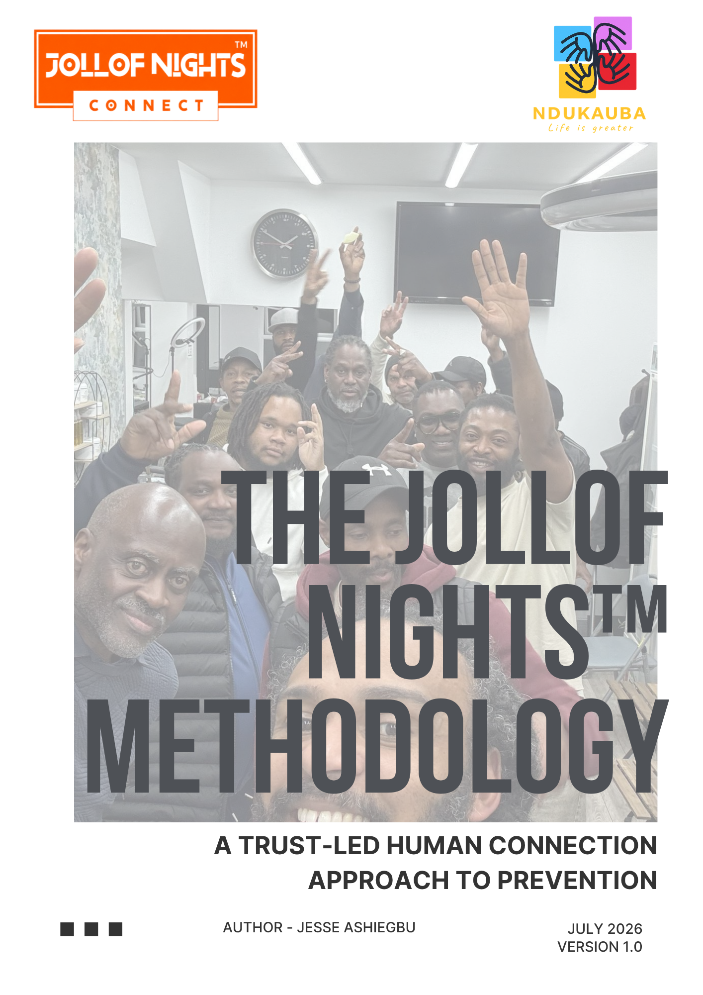Official cover of The Jollof Nights™ Methodology, Version 1.0, by Jesse Ashiegbu, published July 2026 by Ndukauba Ltd — group photograph of participants at a Jollof Nights session in a barbershop.
